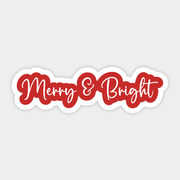 Merry And Bright Sticker by RefinedApparelLTD